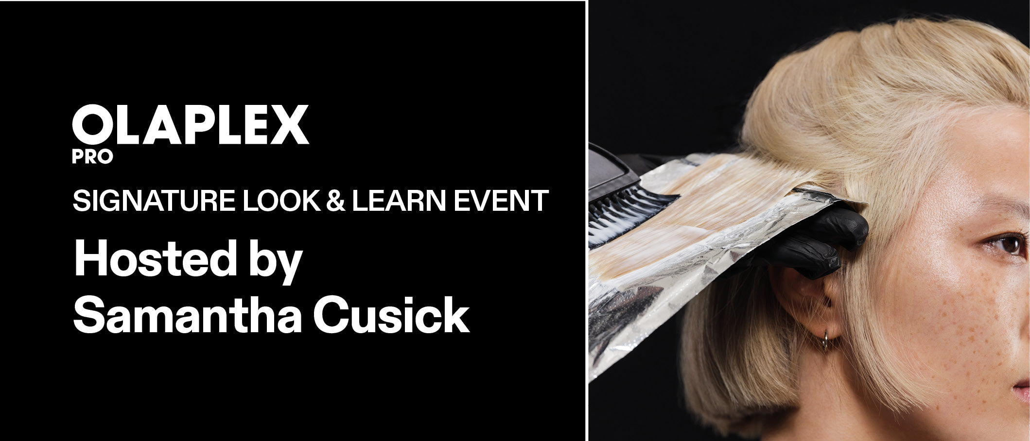 Aston & Fincher, OLAPLEX and Samantha Cusick – one afternoon, one city, one event not to be missed!